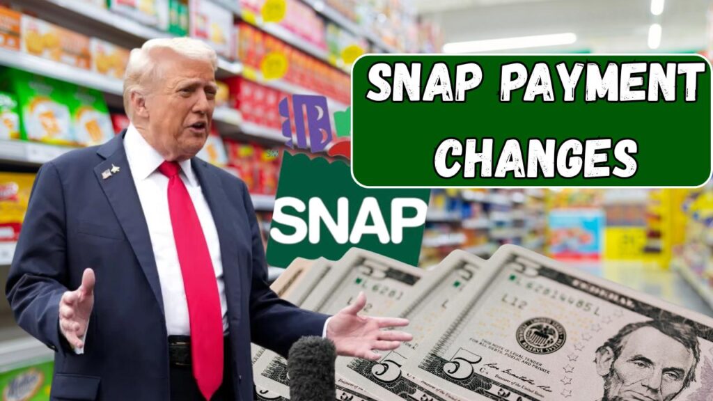 SNAP Payment Changes In 2026
