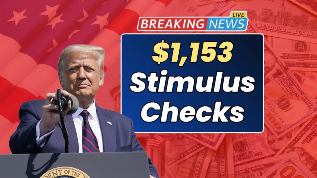$1153 Stimulus Checks
