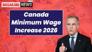 Canada Minimum Wage Increase