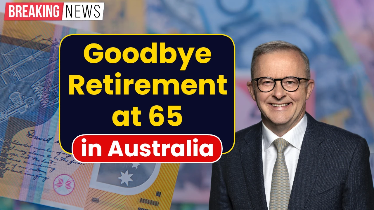 Goodbye Retirement at 65