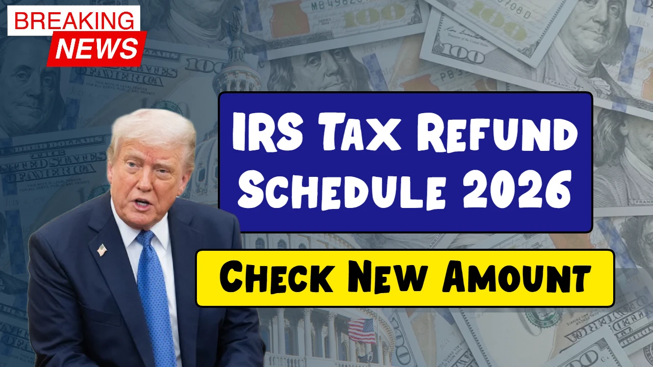 IRS Tax Refund Schedule